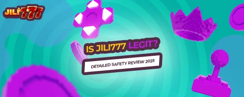 Is Jili777 Legit? Detailed Safety Review 2025